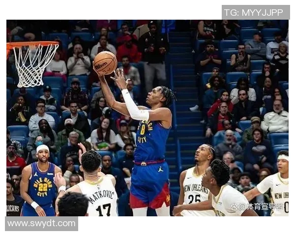 半场：鹈鹕65-60领先掘金，墨菲11中7砍22分沃特森19分